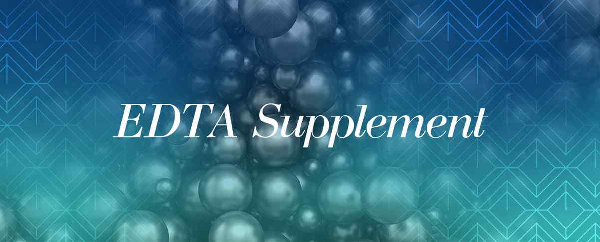 EDTA Suppliments  Heavy Metal Toxicity (Part-1)